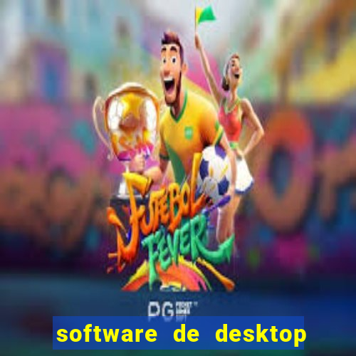 software de desktop remoto para windows anydesk